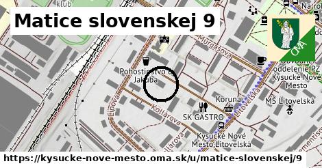 Matice slovenskej 9, Kysucké Nové Mesto