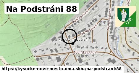 Na Podstráni 88, Kysucké Nové Mesto