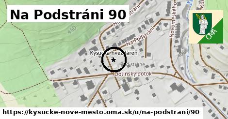 Na Podstráni 90, Kysucké Nové Mesto