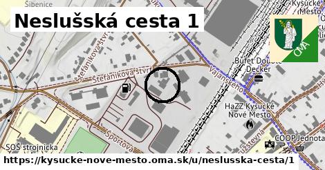 Neslušská cesta 1, Kysucké Nové Mesto