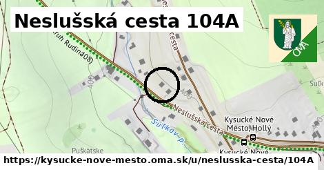 Neslušská cesta 104A, Kysucké Nové Mesto