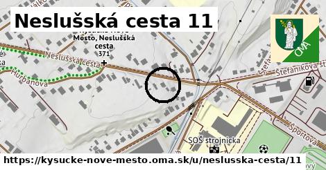 Neslušská cesta 11, Kysucké Nové Mesto