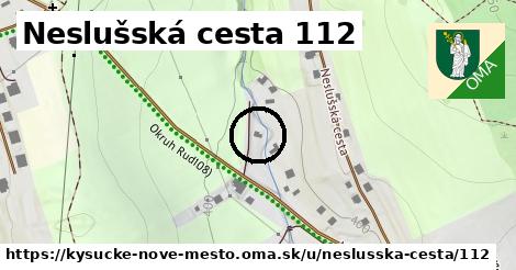 Neslušská cesta 112, Kysucké Nové Mesto