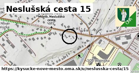 Neslušská cesta 15, Kysucké Nové Mesto