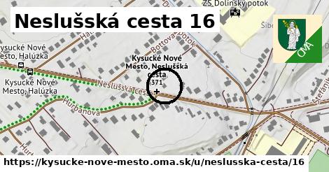 Neslušská cesta 16, Kysucké Nové Mesto