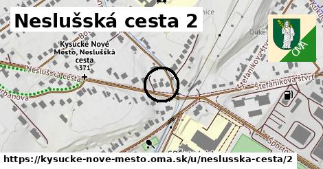 Neslušská cesta 2, Kysucké Nové Mesto