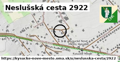 Neslušská cesta 2922, Kysucké Nové Mesto