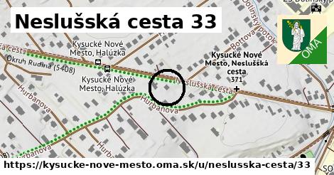 Neslušská cesta 33, Kysucké Nové Mesto