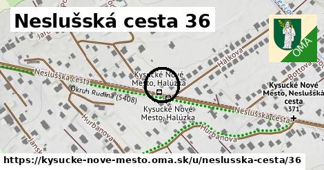 Neslušská cesta 36, Kysucké Nové Mesto