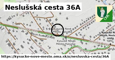 Neslušská cesta 36A, Kysucké Nové Mesto