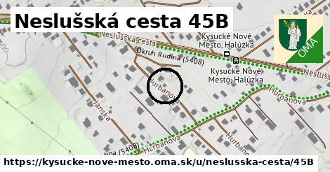 Neslušská cesta 45B, Kysucké Nové Mesto