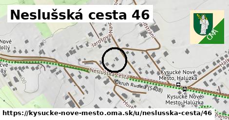 Neslušská cesta 46, Kysucké Nové Mesto