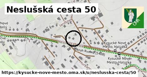 Neslušská cesta 50, Kysucké Nové Mesto