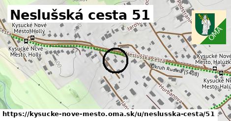 Neslušská cesta 51, Kysucké Nové Mesto