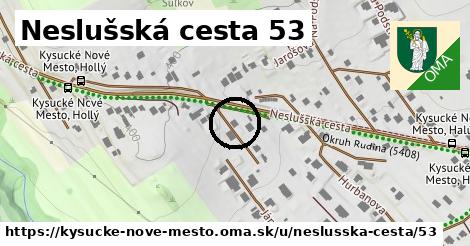 Neslušská cesta 53, Kysucké Nové Mesto