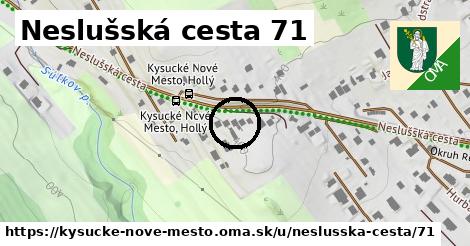 Neslušská cesta 71, Kysucké Nové Mesto