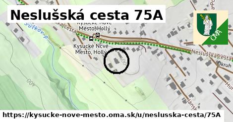 Neslušská cesta 75A, Kysucké Nové Mesto