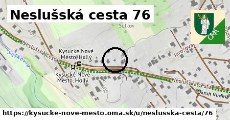 Neslušská cesta 76, Kysucké Nové Mesto