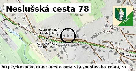 Neslušská cesta 78, Kysucké Nové Mesto