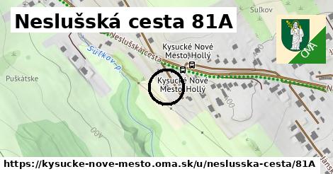 Neslušská cesta 81A, Kysucké Nové Mesto