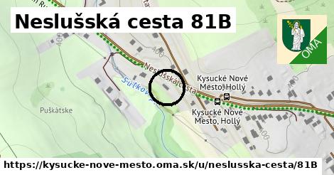 Neslušská cesta 81B, Kysucké Nové Mesto