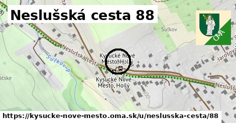 Neslušská cesta 88, Kysucké Nové Mesto