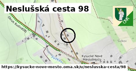 Neslušská cesta 98, Kysucké Nové Mesto