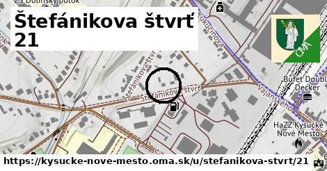 Štefánikova štvrť 21, Kysucké Nové Mesto