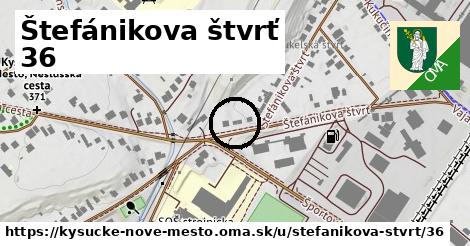 Štefánikova štvrť 36, Kysucké Nové Mesto