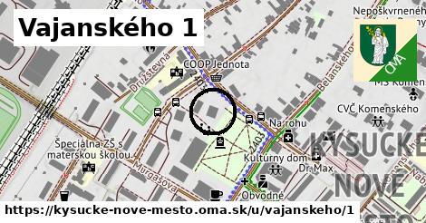 Vajanského 1, Kysucké Nové Mesto