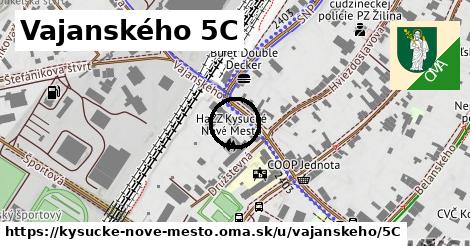 Vajanského 5C, Kysucké Nové Mesto