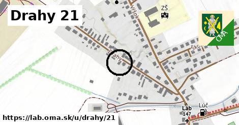 Drahy 21, Láb