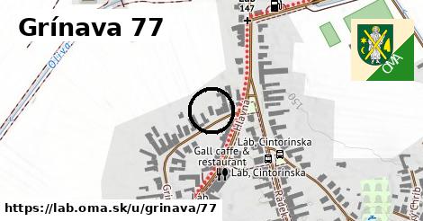 Grínava 77, Láb