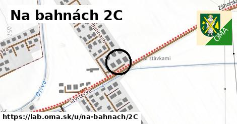 Na bahnách 2C, Láb