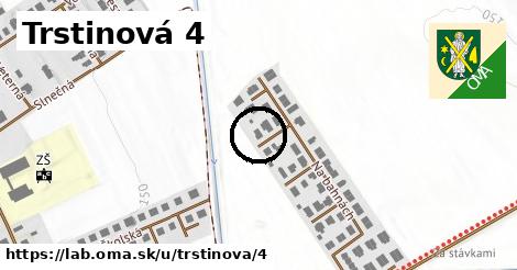 Trstinová 4, Láb