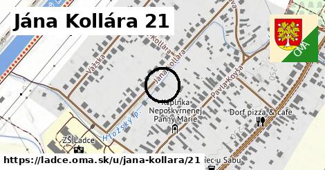 Jána Kollára 21, Ladce