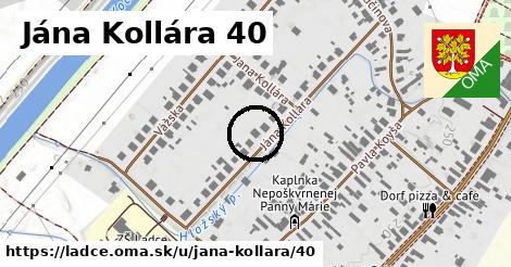 Jána Kollára 40, Ladce