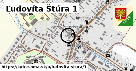 Ľudovíta Štúra 1, Ladce