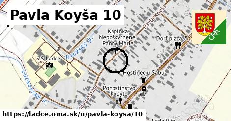 Pavla Koyša 10, Ladce