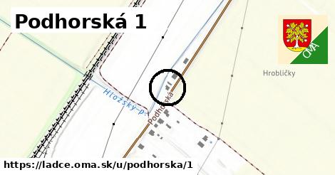 Podhorská 1, Ladce