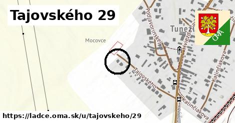 Tajovského 29, Ladce