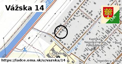 Vážska 14, Ladce