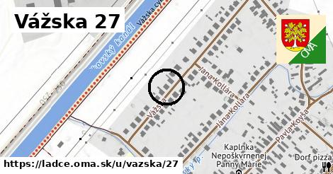 Vážska 27, Ladce