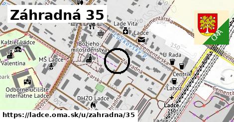 Záhradná 35, Ladce