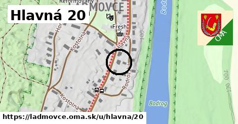 Hlavná 20, Ladmovce