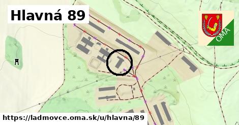 Hlavná 89, Ladmovce