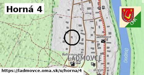 Horná 4, Ladmovce