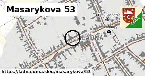 Masarykova 53, Ladná