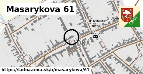 Masarykova 61, Ladná