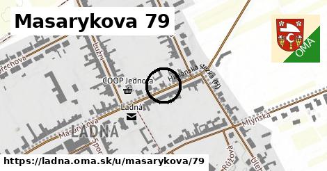 Masarykova 79, Ladná